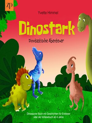 cover image of Dinostark--Dinotastische Abenteuer